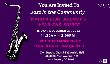 2023 Jazz in the Community: Ward 4 Lead Agency's Year-End Soiree